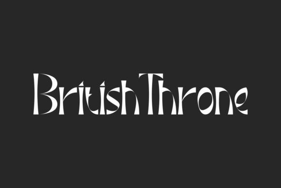 British Throne: A Playful Display Font for Regal Design Projects