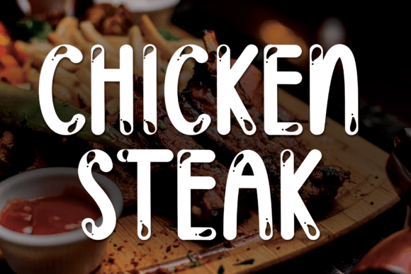 Chicken Steak: A Typographic Exploration of Quirky Display Fonts