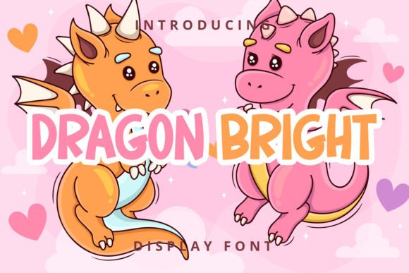 Dragon Bright: A Practical Guide to Using Whimsical Display Fonts in Modern Design