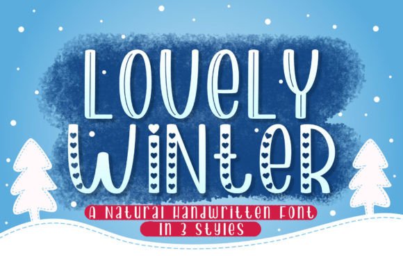 Lovely Winter: A Handwritten Font for Cozy Designs