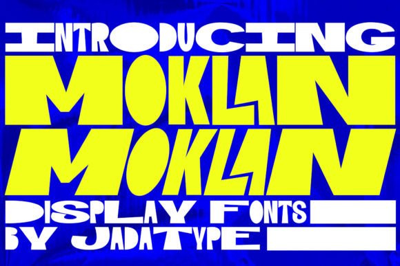 Moklan: The Bold Display Font for Playful Brands