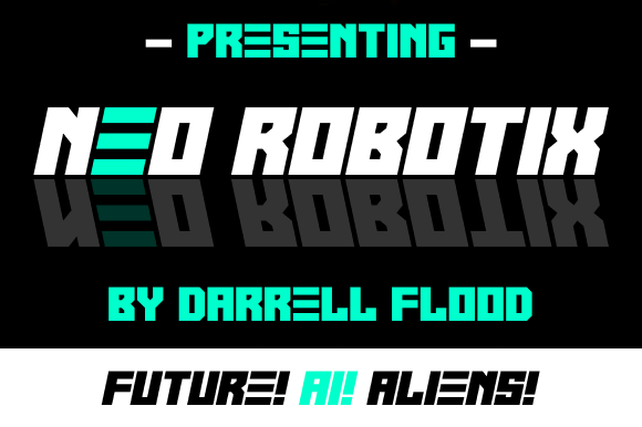 Neo Robotix: Evaluating the Intersection of Futuristic Design and Functional Typography