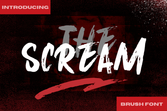 The Scream: A Natural Textured Brush Font for Bold Design Projects